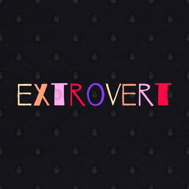 Extrovert by NomiCrafts